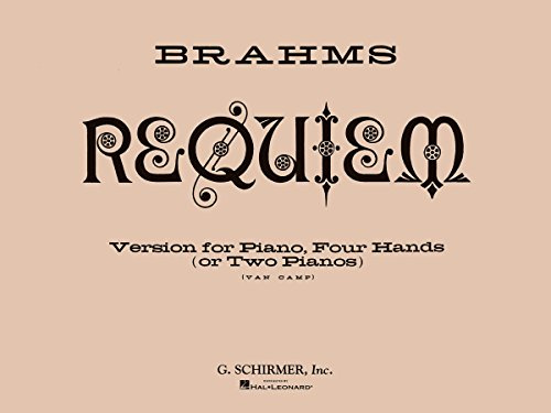 Requiem, Op. 45: Piano Duet: Version for Piano, Four Hands (or Two Pianos)