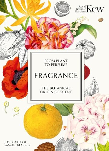 Fragrance: From plant to perfume, the botanical origins of scent