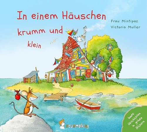 In einem Häuschen krumm und klein: Eine wimmelige Mitmach- und Gute-Nacht-Geschichte für Kinder ab 2 Jahren.