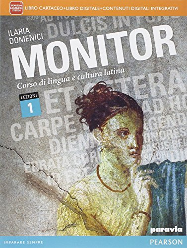 Monitor lezioni. Per i Licei. Con e-book. Con espansione online (Vol. 1)