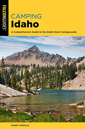 Camping Idaho (State Camping Series)