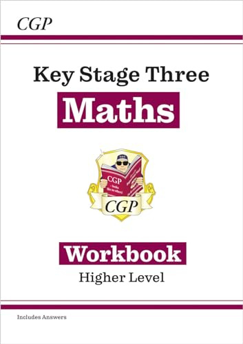 KS3 Maths Workbook - Higher (includes answers): for Years 7, 8 and 9