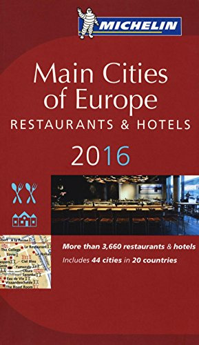 MICHELIN Main Cities of Europe 2016: Hotels & Restaurants (MICHELIN Hotelführer)