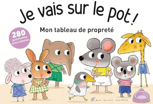 Je vais sur le pot ! Mon tableau de propreté: Petite Souris