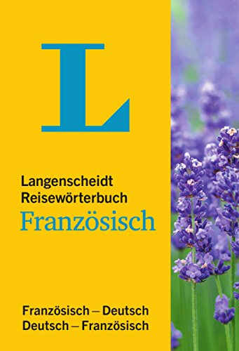 Langenscheidt Reisewörterbuch Französisch - klein und handlich: Französisch-Deutsch/Deutsch-Französisch (Langenscheidt Reisewörterbücher)