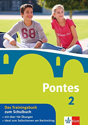 Pontes 2 - Das Trainingsbuch zum Schulbuch: 2. Lernjahr (Pontes. Ausgabe ab 2014)