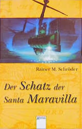 Der Schatz der Santa Maravilla (Arena Taschenbücher)