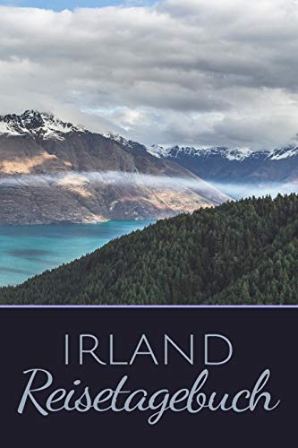 Irland Reisetagebuch: Erinnerungsbuch zum Selberschreiben - Mit Packliste, Hotelbewertung für den Urlaub - Reiseplan für Irland - Schreiben Sie die ... Erinnerungen & Erlebnisse in dieses Reisebuch