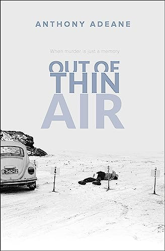 Out of Thin Air: A True Story Of Impossible Murder In Iceland