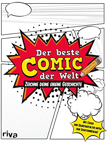Der beste Comic der Welt – Mit Cover zum Selbstgestalten: Zeichne deine eigene Geschichte