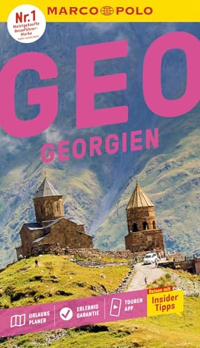 MARCO POLO Reiseführer Georgien: Reisen mit Insider-Tipps. Inklusive kostenloser Touren-App