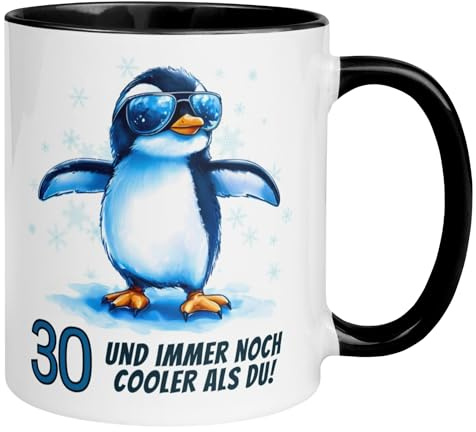 30 Geburtstag Männer Geschenk Tasse | Pinguin – 30 und immer noch cooler als du | Lustige Geschenk Geburtstagstasse mit Spruch 30. Geburtstag | 30ter Geburtstag - Witziges Geburtstagsgeschenk Mann