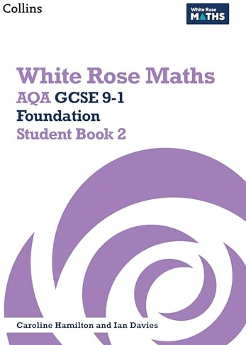 AQA GCSE 9-1 Foundation Student Book 2 (White Rose Maths)