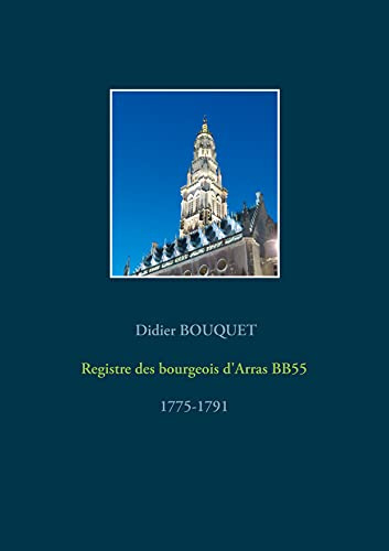 Registre des bourgeois d'Arras BB55 - 1775-1791: 8
