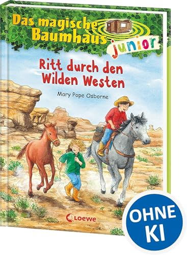 Das magische Baumhaus junior (Band 10) - Ritt durch den Wilden Westen: Schaffen es Anne und Philipp Morgans Rätsel in der Prärie zu lösen? - ... Selberlesen - Mit farbigen Illustrationen