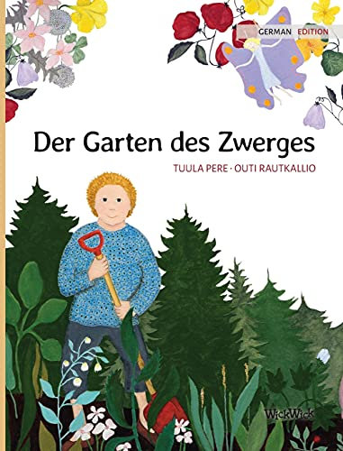 Der Garten des Zwerges: German Edition of The Gnome's Garden