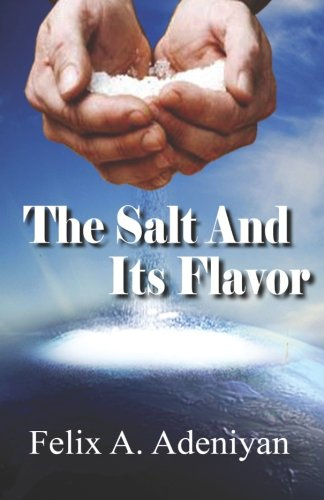 The Salt and Its Flavor