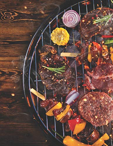 Mein Grillbuch: ♦ deine eigenen Grillrezepte auf einen Blick ♦ Vorausgefülltes Grillprotokoll für deine eigenen Rezepte und Fleisch-Kreationen ♦ ... ♦ A4+ Format ♦ Motiv: Grillparty