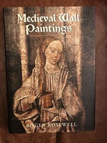 Medieval Wall Paintings in English & Welsh Churches