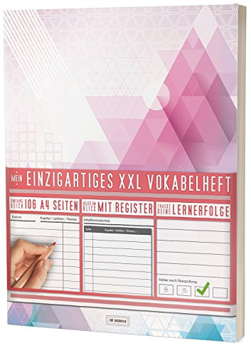 Mein Einzigartiges XXL Vokabelheft: 100+ Seiten, 2 Spalten, Register / Lernerfolge auf jeder Seite zum Abhaken / PR301 Dreiecke / DIN A4 Soft Cover