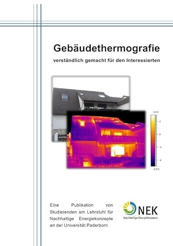 Gebäudethermographie - verständlich gemacht für den Interessierten