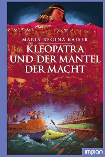 Kleopatra und der Mantel der Macht