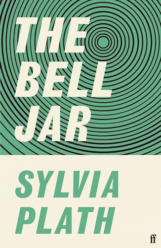 The Bell Jar: Sylvia Plath