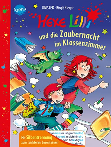 Hexe Lilli und die Zaubernacht im Klassenzimmer: ZAWUSCH Lesenlernen mit Silbentrennung
