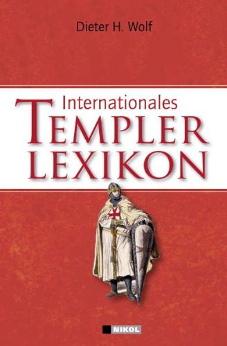 Internationales Templerlexikon: Mit über 3000 Stichwörtern