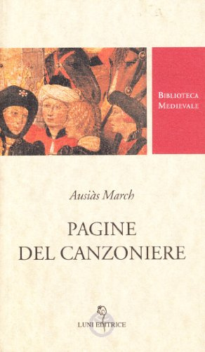 Pagine del canzoniere. Testo spagnolo a fronte. Ediz. critica