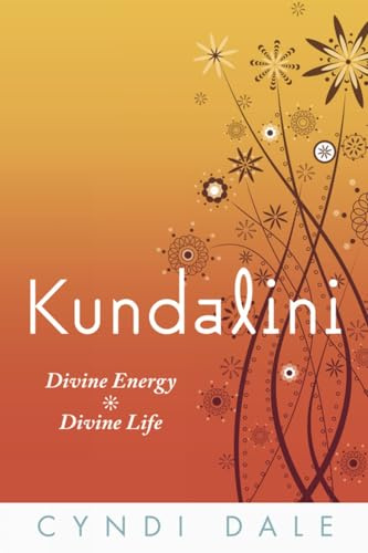 Kundalini: Divine Energy, Divine Life