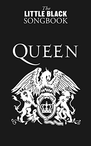 The Little Black Songbook - Queen Piano Vocal Guitar Songbook | Lyrics and Chords Collection for Intermediate Players Pocket Size Edition with 82 Classic Songs by Queen Including Bohemian Rhapsody