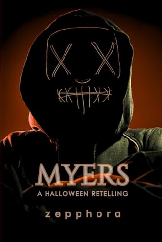 Myers: A Dark, Taboo Horror Romance Novella