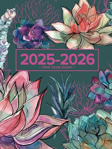 Two Year Diary 2025-2026 | A4 Gorgeous Vibrant Succulent Garden (Hardcover): Month to View Planner (UK Holidays)