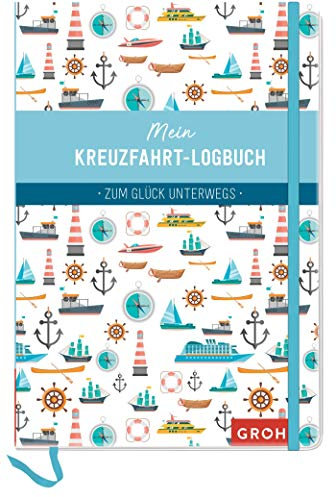 Mein Kreuzfahrt-Logbuch: Zum Glück unterwegs