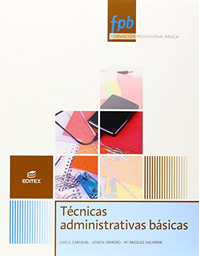 Técnicas administrativas básicas (Formación Profesional Básica)