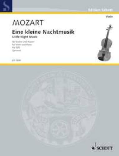 Eine kleine Nachtmusik: KV 525. Violine und Klavier. (Edition Schott)
