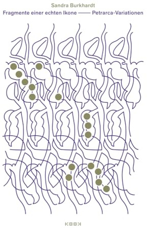 Fragmente einer echten Ikone: Petrarca-Variationen: 83