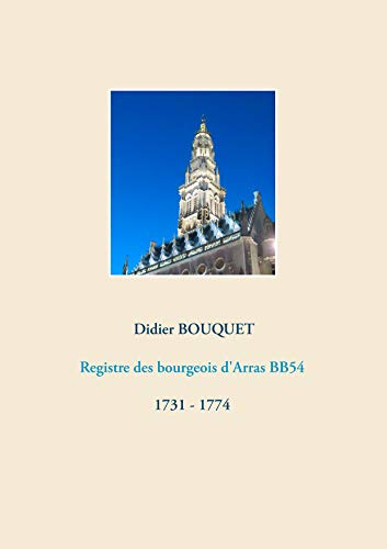 Registre des bourgeois d'Arras BB54 - 1731-1774: 7