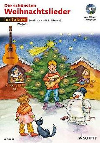 Die schönsten Weihnachtslieder: sehr leicht bearbeitet. 1-2 Gitarren. Ausgabe mit CD.