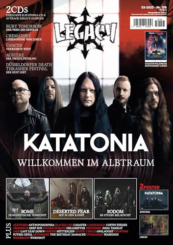 LEGACY MAGAZIN: THE VOICE FROM THE DARKSIDE: Ausgabe #156 (3/2025) mit KATATONIA samt exklusiver CD-Beilage sowie CREMATORY, CANCER, AUSTERE, ROME, BURY TOMORROW und SODOM