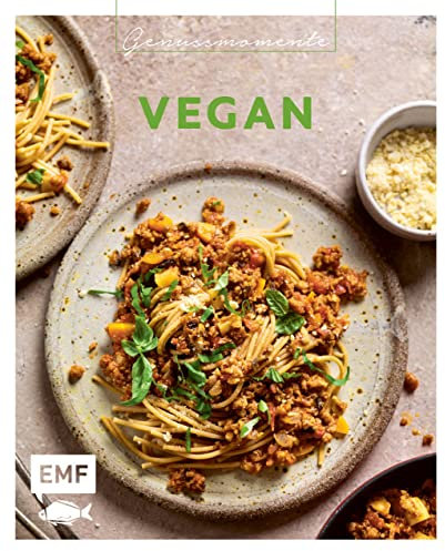 Genussmomente: Vegan: Schnelle und einfache Gerichte ohne Fleisch – Kürbis-Risotto mit Feigen und Walnüssen, kunterbunter Brotsalat, Sesam-Waffeln und ... im handlichen Format und modernem Design)