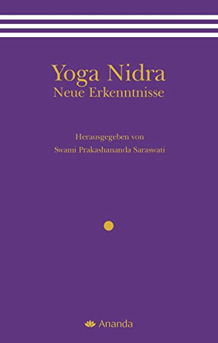 Yoga Nidra - Neue Erkenntnisse