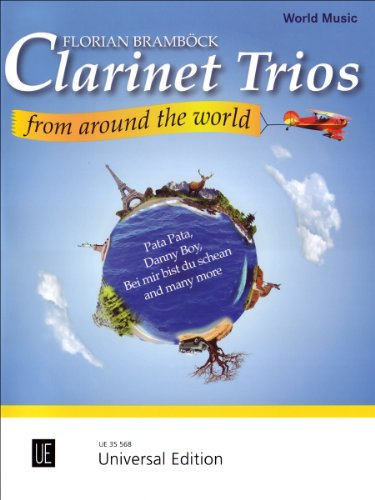 Clarinet Trios from around the World: 3 Klarinetten. Partitur und Stimmen.