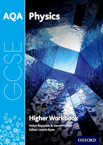 AQA GCSE Physics Workbook: Higher: Get Revision with Results (AQA GCSE Science 3rd Edition)