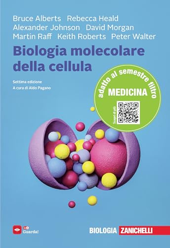 BIOLOGIA MOLECOLARE DELLA CELLULA Manuale conforme al Syllabus per il semestre filtro 2026-2027. Per il semestre aperto di Medicina, Odontoiatria e Veterinaria