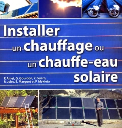 Installer un chauffage ou un chauffe-eau solaire