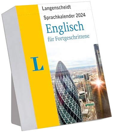 Langenscheidt Sprachkalender Englisch für Fortgeschrittene 2024: Tagesabreißkalender zum Englisch lernen
