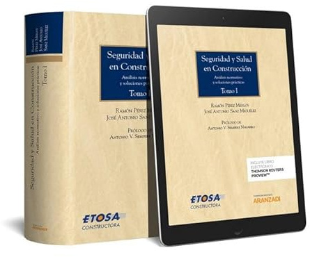 Seguridad y salud en construcción: Análisis normativo y soluciones prácticas (Monografía)