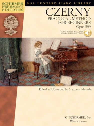 Czerny: practical method for beginners piano: Op. 599 (Hal Leonard Piano Library)